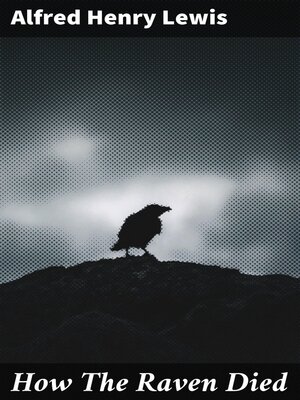 cover image of How the Raven Died
